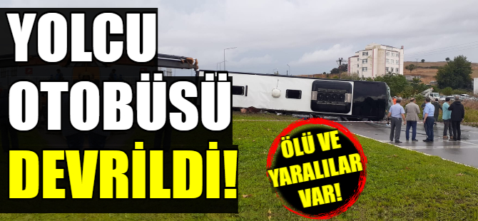 Biga'da yolcu otobüsü devrildi: 1 ölü