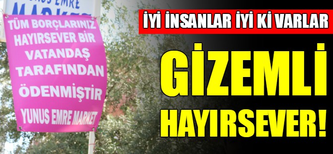 Gizemli hayırsever veresiye defterlerini sıfırladı