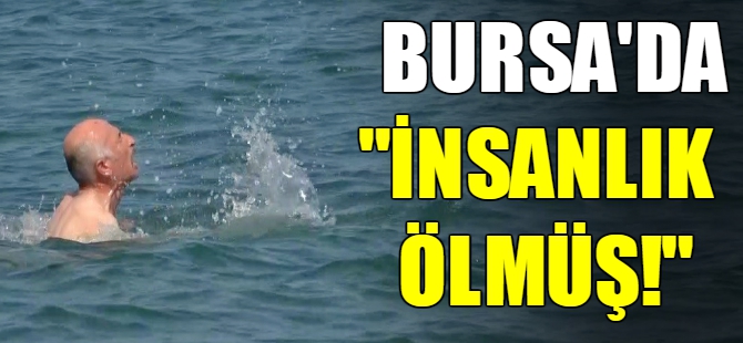 Bursa'da "insanlık ölmüş" dedirten sosyal deney!