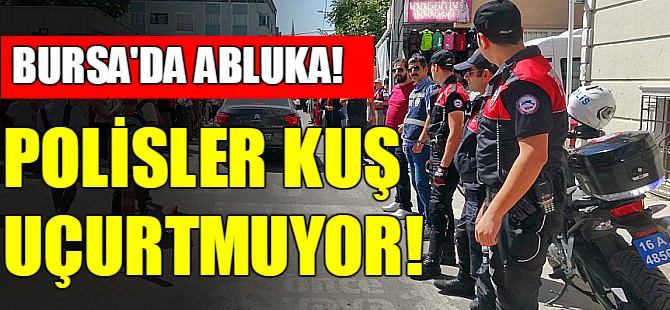 Bursa'da okul çevreleri abluka altında