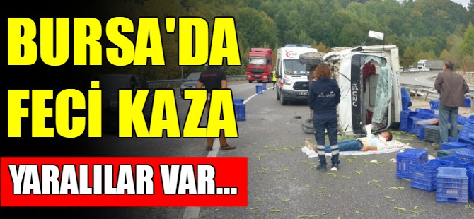 Bursa'da kaza! 2 yaralı...