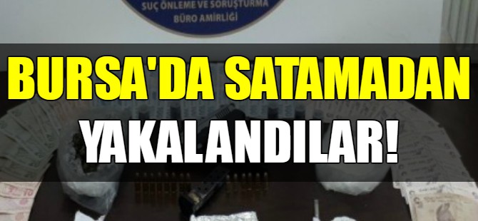 Bursa'ya giremediler!