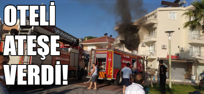 Didim'de müşteri oteli yaktı