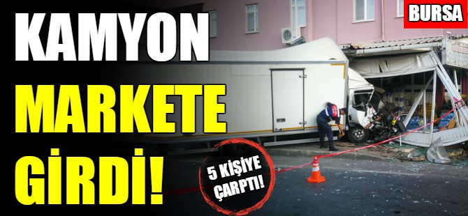 Bursa'da 5 kişiye çarpıp markete daldı!