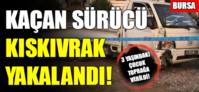 Kaçan sürücü tutuklandı!