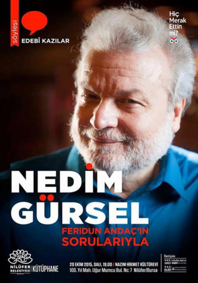 Edebiyat buluşmaları Nedim Gürsel ile başlıyor