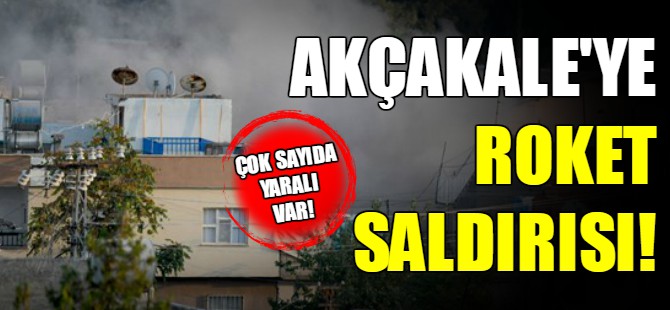 Akçakale'ye roket saldırısı!