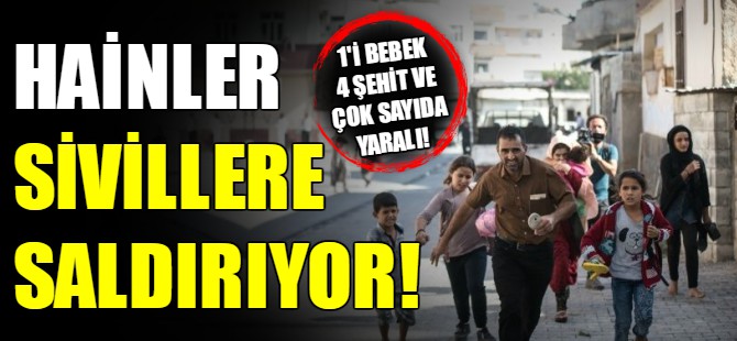 Hainler sivillere saldırıyor!
