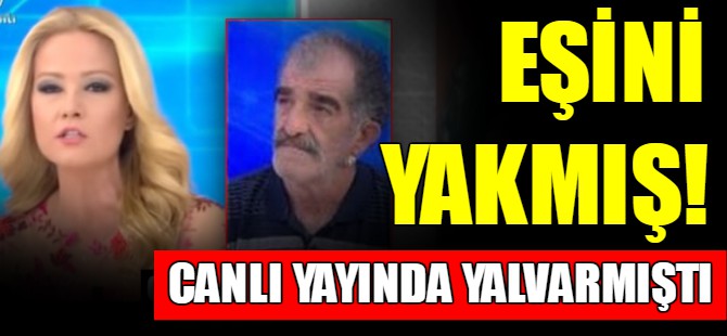 Eşini yakarak öldürmüş