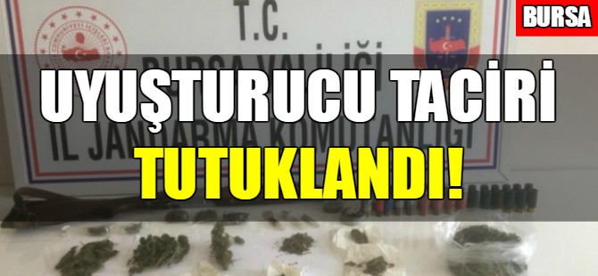 Uyuşturucu taciri tutuklandı