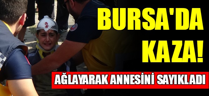 Bursa'da kaza!