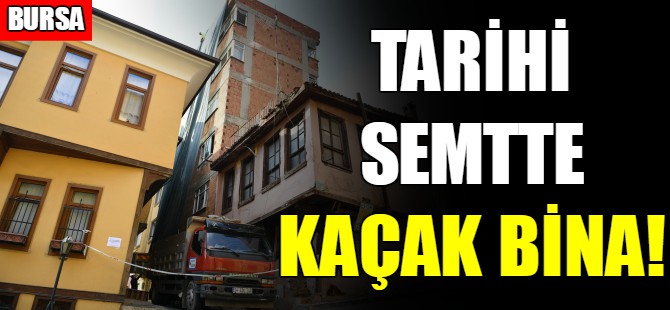 Bursa'da balyozlarla yıktılar