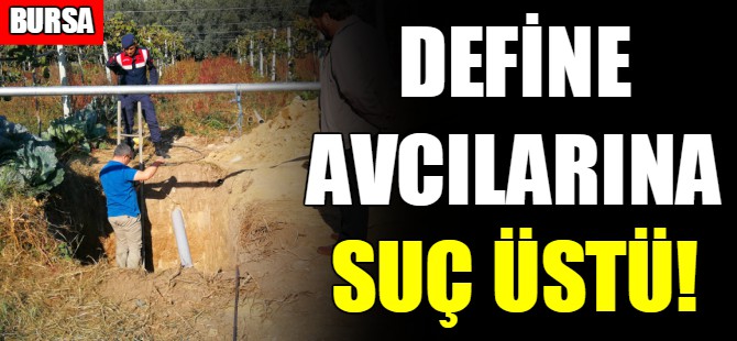 Kaçak kazıya suç üstü