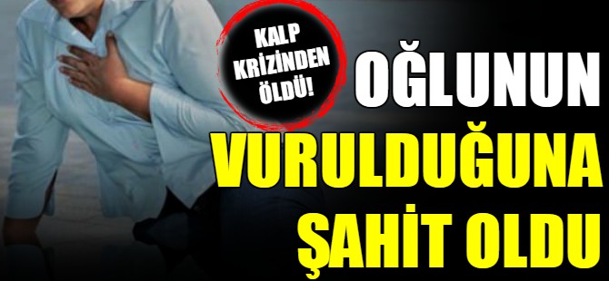 Kalbi dayanmadı!