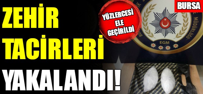 Bursa'da "zehir" operasyonu!