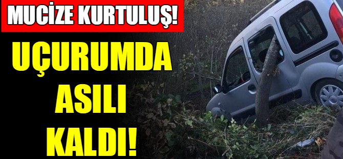 Uçurumun kenarında asılı kaldı