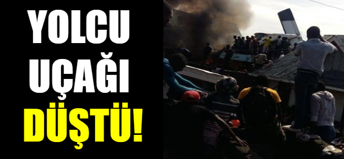 Yolcu uçağı düştü!