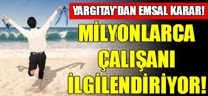 Raporlu tatilcilere kötü haber!