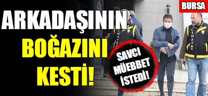 Arkadaşının boğazını kesti!