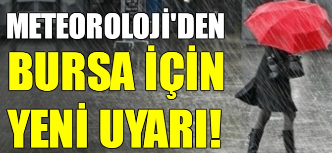 Bursalılar dikkat!