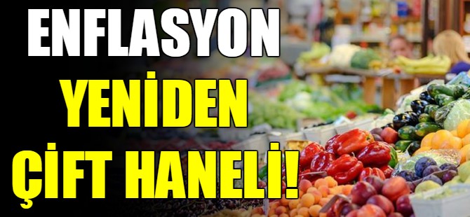 Enflasyon rakamları açıklandı