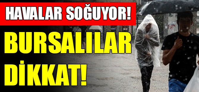 Bursalılar dikkat!