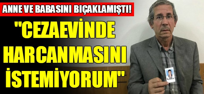 Baba ve annesini bıçakladı
