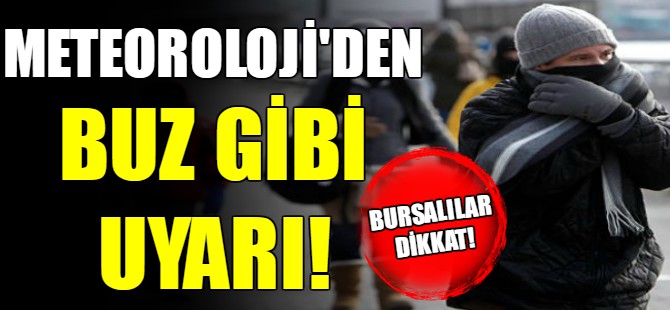 Bursalılar dikkat!