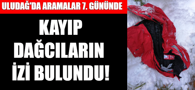 Uludağ'da kaybolan dağcılardan yeni iz