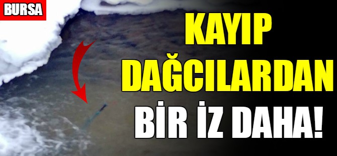 Uludağ'da bir baton daha bulundu