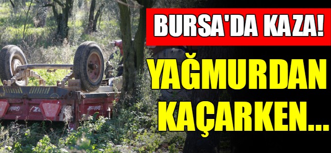 Bursa'da kaza!