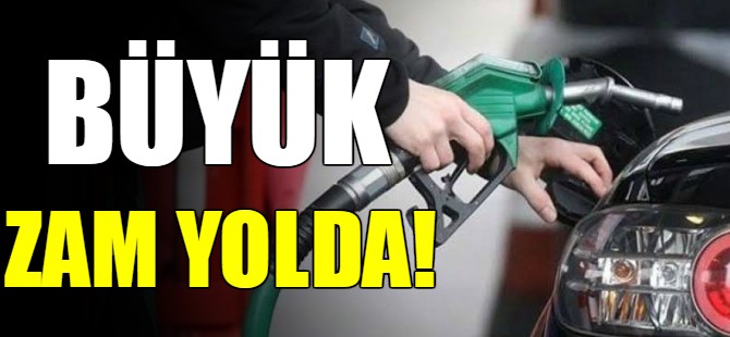 Büyük zam yolda!