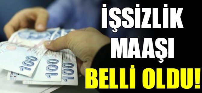 İşte 2020 işsizlik maaşı
