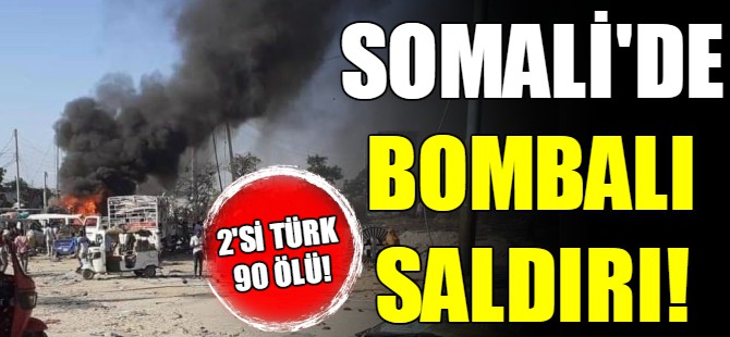 Somali'de bombalı saldırı