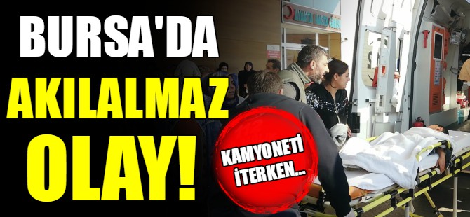Bursa'da akılalmaz olay!