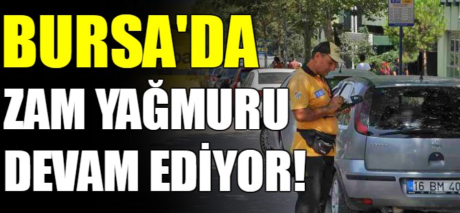 Bursa'da otoparklar zamlandı