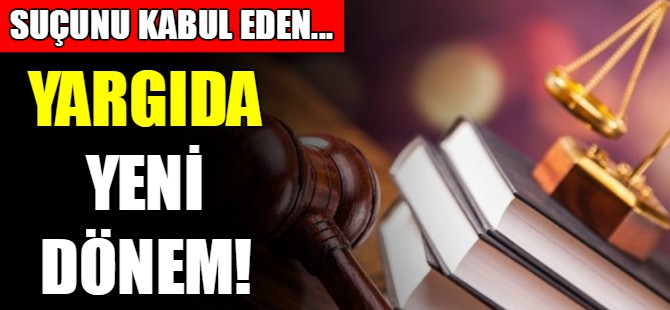 Yargıda yeni dönem