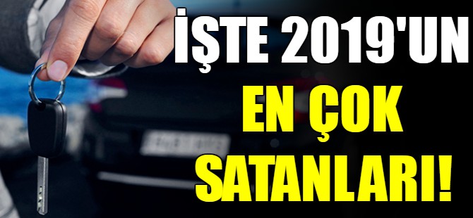 İşte 2019'un en çok satanları