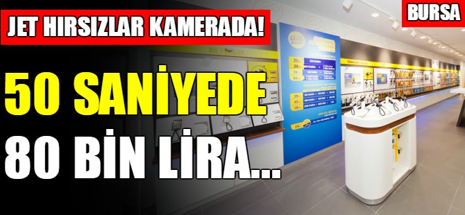 Bursa'da 50 saniyede 80 bin lira...