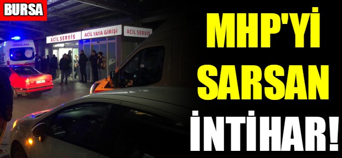 Bursa'da MHP'yi sarsan intihar!