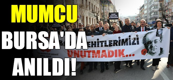 Uğur Mumcu Bursa’da anıldı