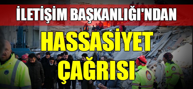 Depreme ilişkin yayınlarda hassasiyet çağrısı