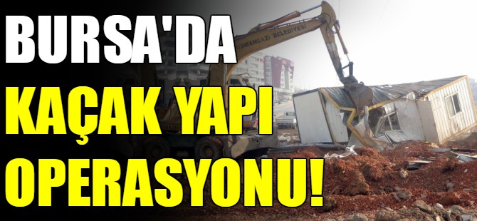 Kaçak Prefabrik Yapı Yıkıldı