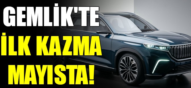 İlk kazma Mayıs'ta vuruluyor