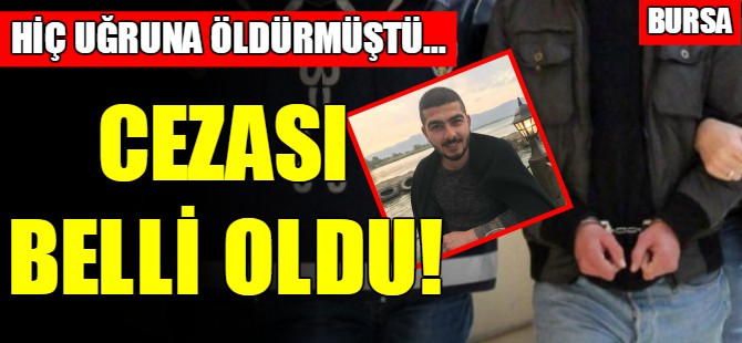 Hiç uğruna öldürdü...