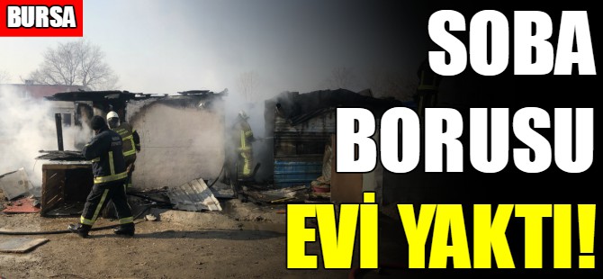 Soba borusu evi yaktı!