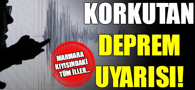 Deprem uzmanından korkutan uyarı