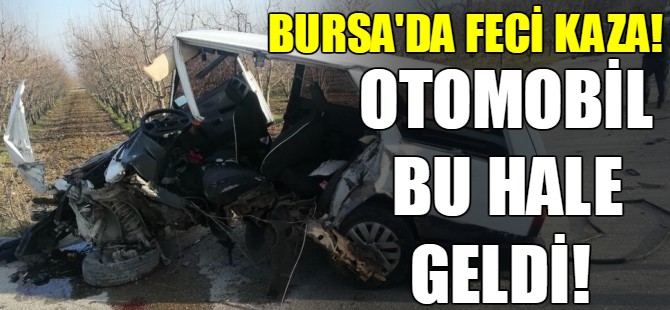 Bursa'da kaza: Otomobil ikiye bölündü