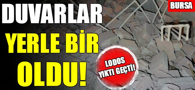 Bursa'da lodos duvarları yıktı