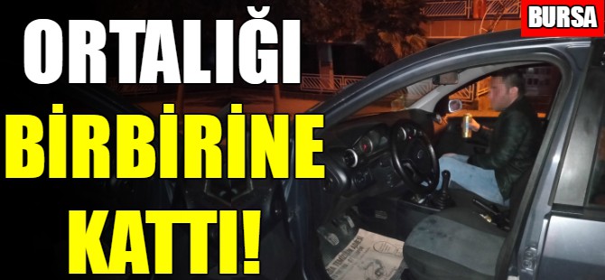 Ortalığı birbirine kattı!